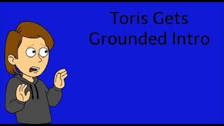 Toris Gets Grounded Intro