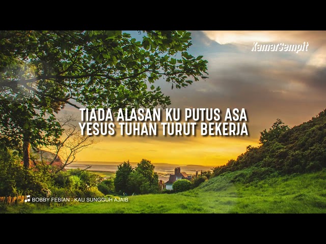 Bobby Febian - Kau Sungguh Ajaib