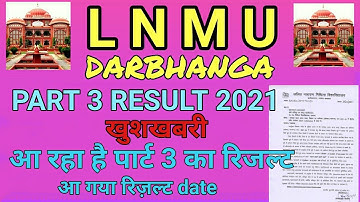 lnmu ba part 3 ka result kab aayega 2021.ba part 3 ka result kab aaega.lnmu part 3 result kab aayega