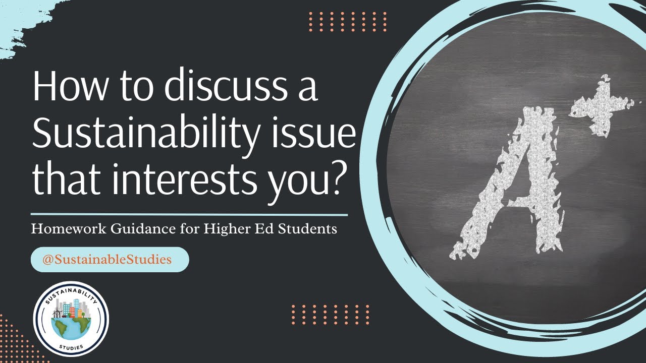 How to discuss a Sustainability issue that interests you? - For ...