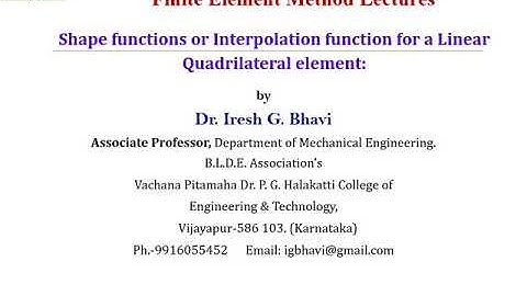FEM How to obtain Shape functions for a linear quadrilateral element