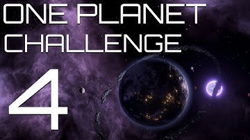 Stellaris - The One Planet Challenge - Part 4 - Well, that could be worse I guess