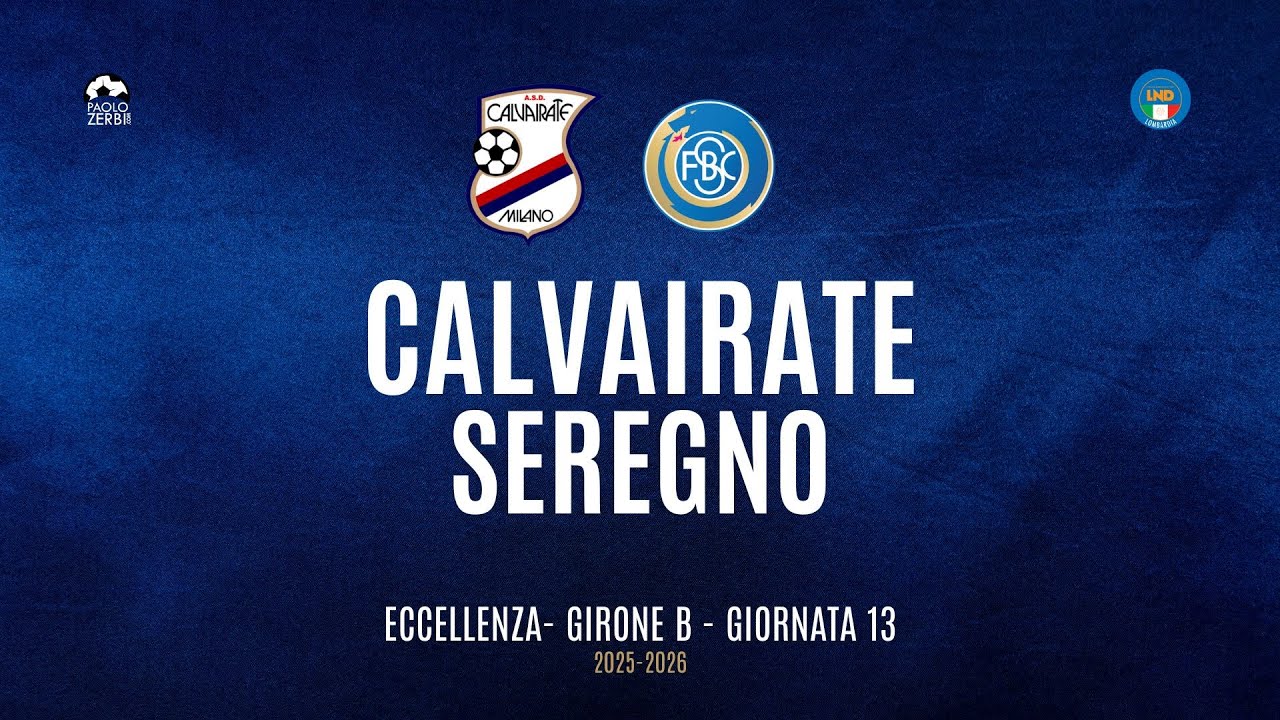 [HIGHLIGHTS] Eccellenza Girone B 25/26 | Giornata 13 | Calvairate - Seregno