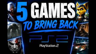 5 PS2 Games That Deserve a Comeback and Why
