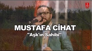 MUSTAFA CİHAT  \