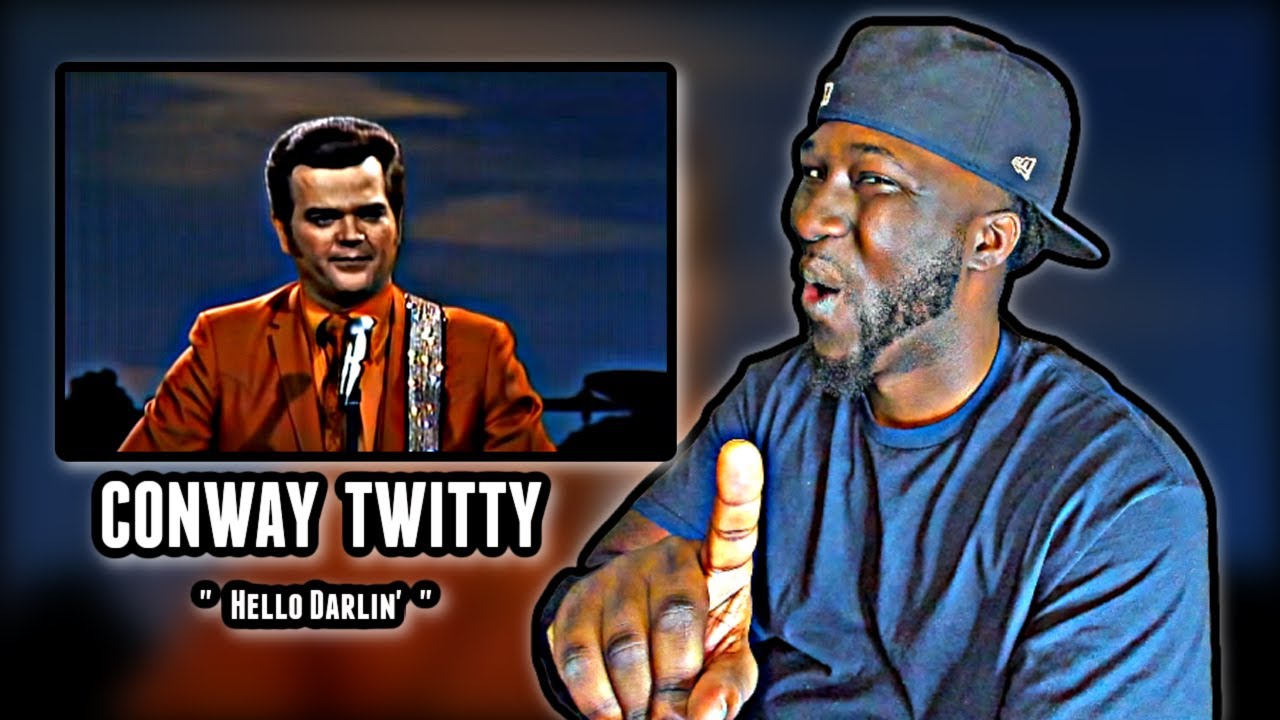 SWEET JESUS!.. FIRST TIME HEARING! Conway Twitty - Hello Darlin ...