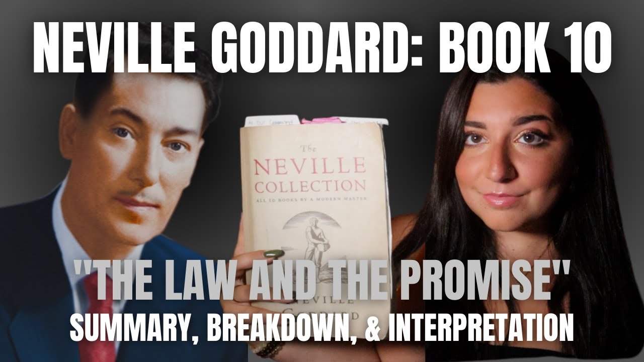 The Law And The Promise: Neville Goddard BOOK SUMMARY (10/10)