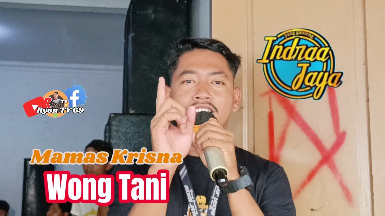 Wong Tani - Voc. Mamas Krisna || Edisi Latihan INDRA JAYA