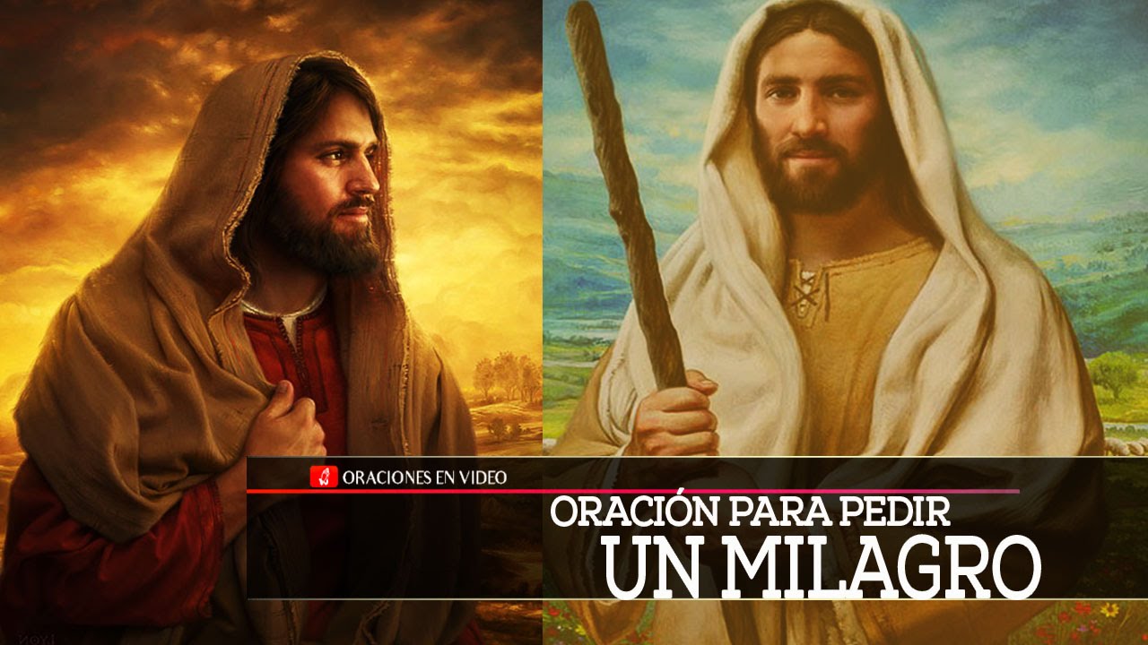 Poderosa oración a N.S. Jesucristo para pedir un milagro - YouTube