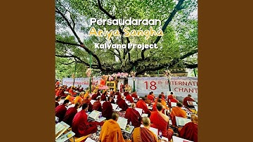 Persaudaraan Ariya Saṅgha (Instrumental)