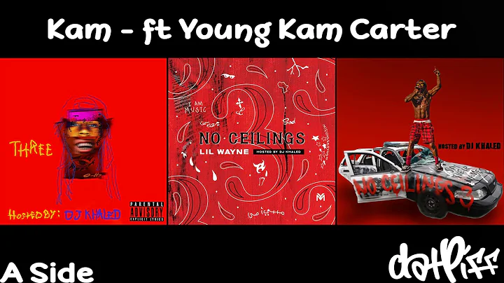 Lil Wayne - Kam feat. Kam Carter | No Ceilings 3 (...