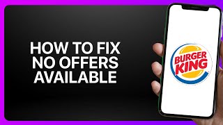 How To Fix Burger King App No Offers Available 2025! Tutorial screenshot 5