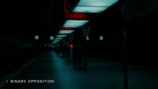 Binary Opposition dub techno