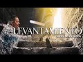 El Levantamiento | Bishop Ruddy Gracia