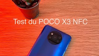 TEST DU POCO X3 NFC EN FRANCAIS