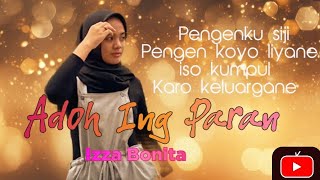 'ADOH ING PARAN' !! IZZA BONITA || LAGU JAWA