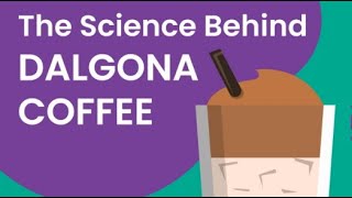 Science Behind Dalgona Coffee