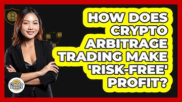 How Does Crypto Arbitrage Trading Make 