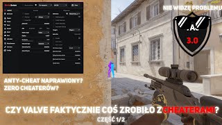 Czy Valve Serio Naprawiło Anty-Cheata? Cz.1 Cs2 Cheating