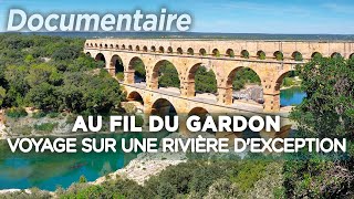 Au fil du Gardon, du Pont du Gard aux berges préhistoriques - Des Racines et des Ailes