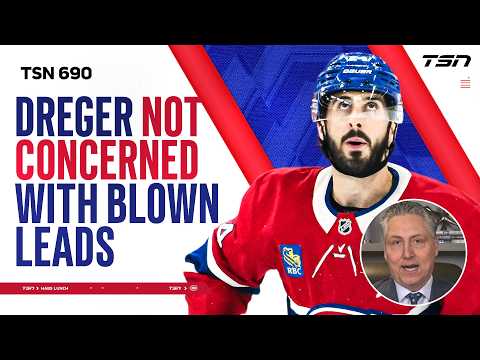 Montreal 690: Dreger not concerned with Habs' blown third period leads