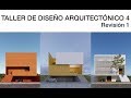 Taller de Diseño Arquitectónico 4 COTAPAREDES Arquitectos - Revisión 1