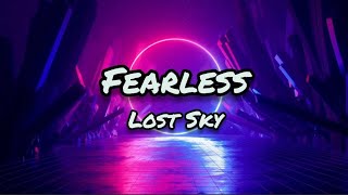 Lost Sky - Fearless (Copyrighted Song)