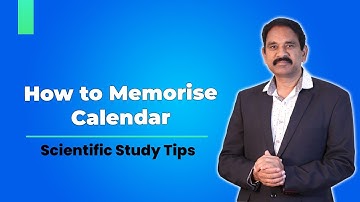 How To Memorise a Calendar | Scientific Study Tips