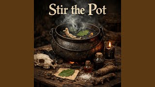 Stir The Pot (feat. Luna Theia)