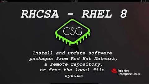 RHCSA RHEL 8 - Install and update software packages from Red Hat, a remote repo, or local filesystem