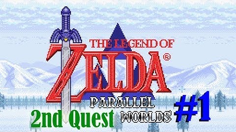 The Legend of Zelda: Parallel Worlds (2nd Quest) Part 1 Two Years on Youtube...