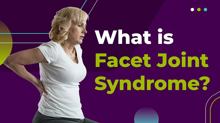 What is Facet Joint Syndrome?