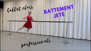 Battement Jeté - Bar - Professionals