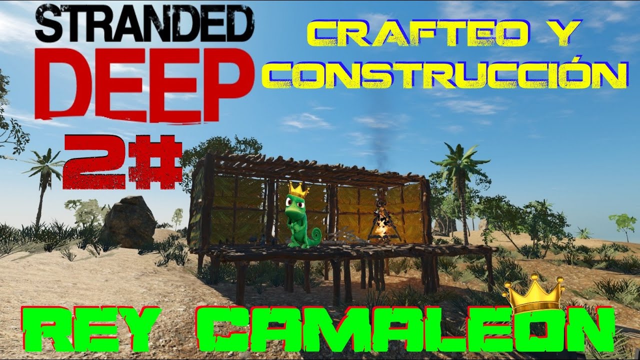 STRANDED DEEP 2#  CRAFTEO Y CONSTRUCCIÓN - BASE Y HERRAMIENTAS BÁSICAS