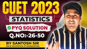 Batch-07 : Lecture-01: CUET 2024 ST | CUET 2023 PYQ Solution : Q26-Q50 | Mathstats @8810409392
