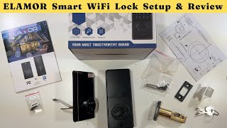 ELAMOR Smart WiFi Lock Setup & Review screenshot 4