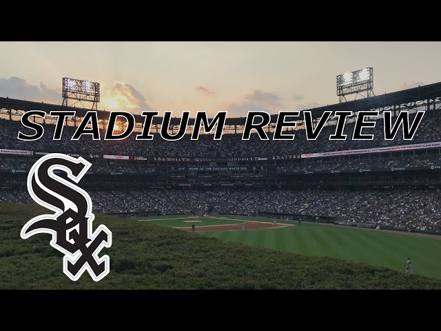 Chicago White Sox Guaranteed Rate Field STADIUM REVIEW 