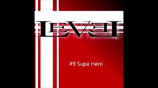 Watch Level Supa Hero video