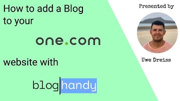 How to add a Blog to your One.com website with BlogHandy