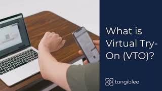 What Is Virtual Try-On Vto?