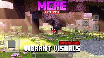 Vibrant Visuals Minecraft PE 1.21.70 / 1.21+ [No Ads] | Shader MCPE 1.21 - Original/Patch/Beta #mcpe