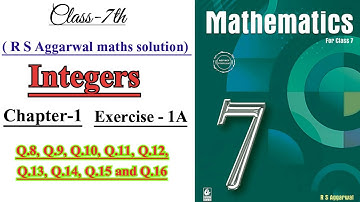 CLASS-7TH:-MATHS /CHAPTER-1/INTEGERS - EXERCISE-1 A/PART-3/R S AGGARWAL MATHS / BHARATI BHAWAN /
