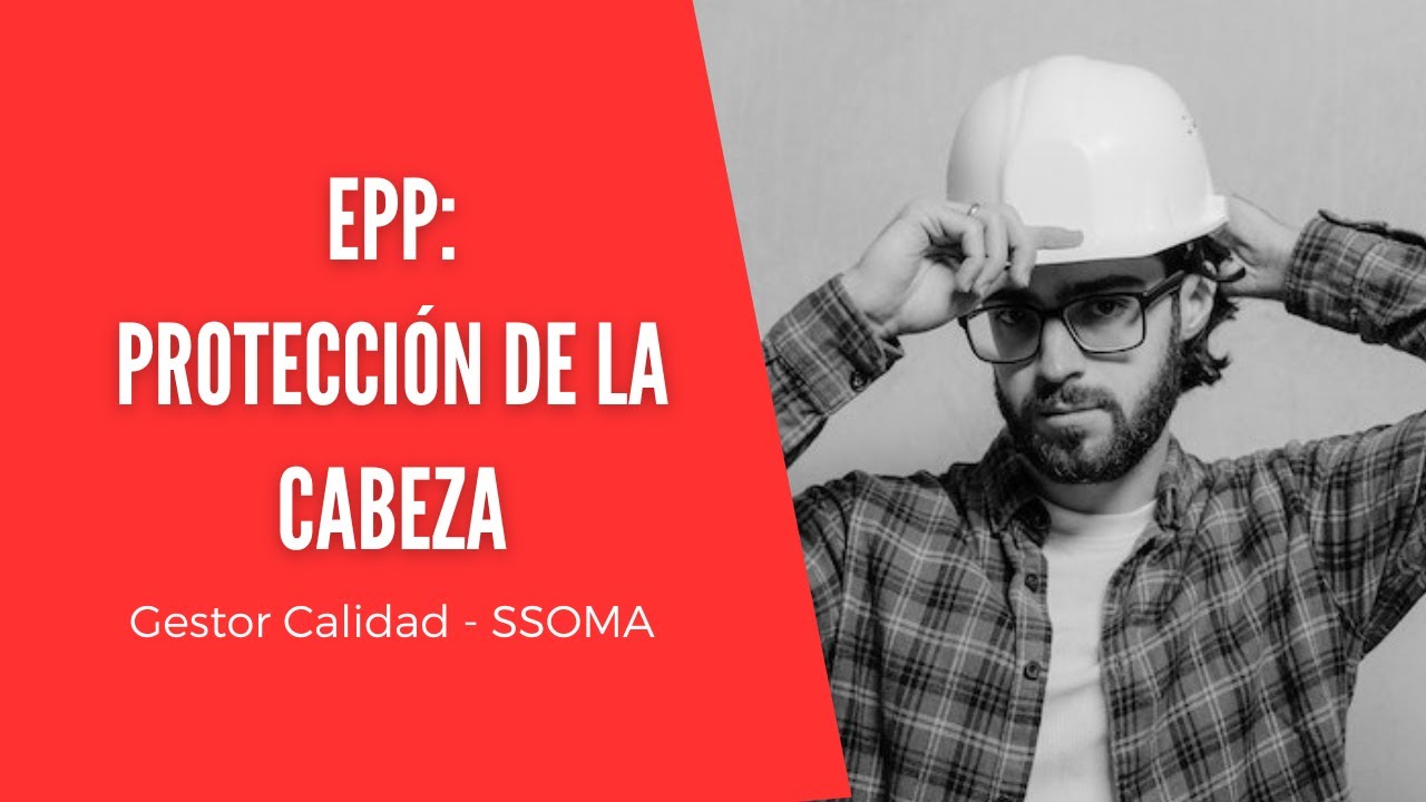 EPP Protección de la cabeza EPI YouTube