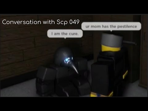 How to make SCP 049 angry