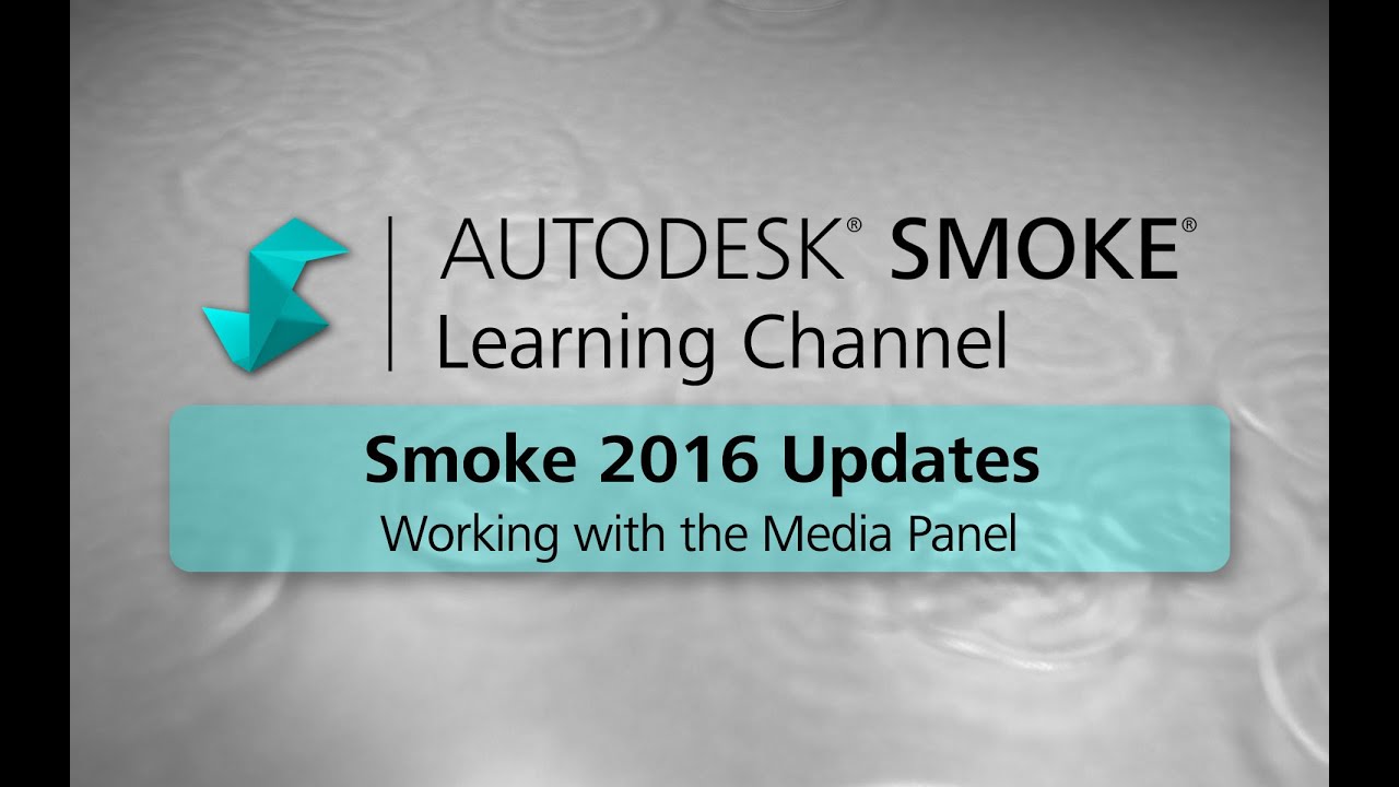Working with the Media Panel - Smoke 2016