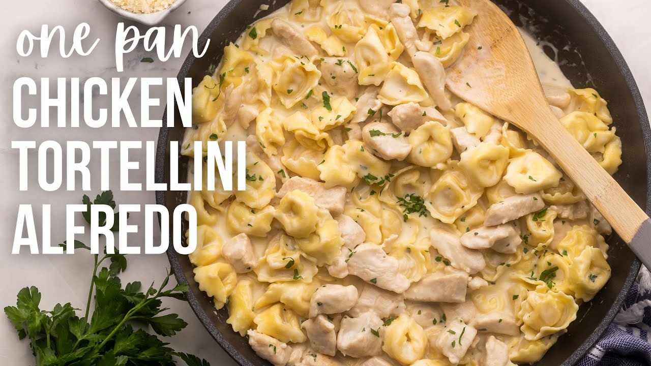 Chicken Tortellini Alfredo l The Recipe Rebel