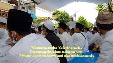 YA RABBANA TARAFNA Lirik menenangkan jiwa ~ Habib Abdullah Baqir bin ahmad Al-Athos Pekalongan