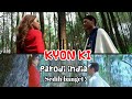 KYON KI Itna Pyar... Female Version  - PARODI INDIA Terbaik Versi Indonesia