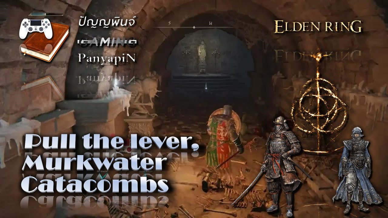 Pull the lever, Murkwater Elden Ring YouTube