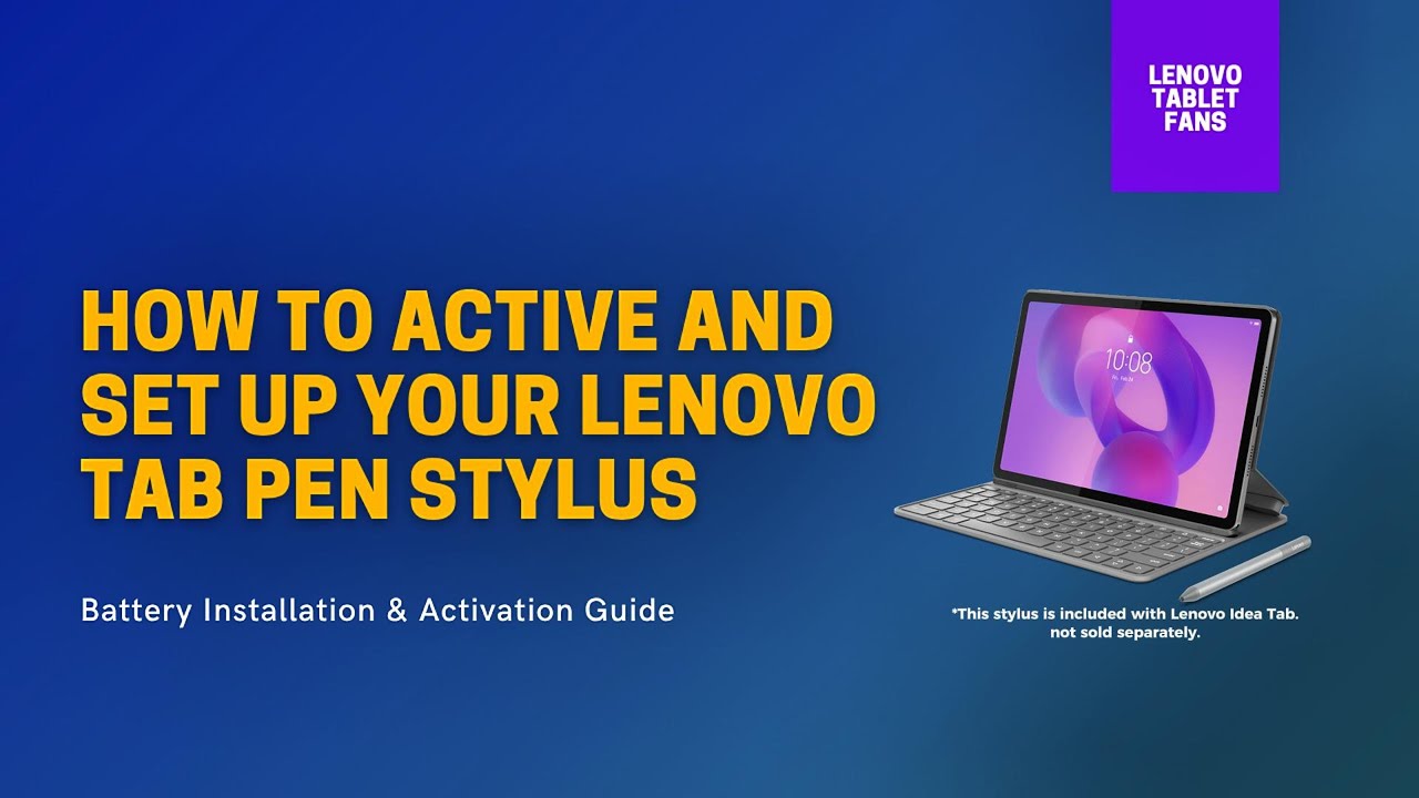 How to Set Up Your Lenovo Tab Pen | Install Battery, Remove Tab